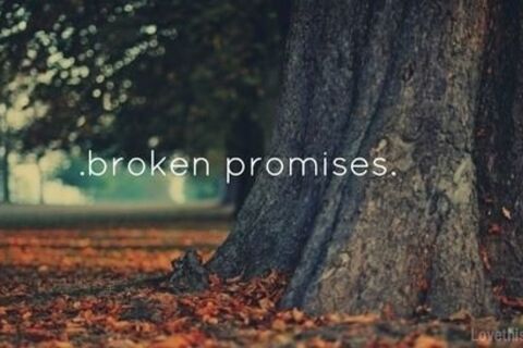 Broken Promises