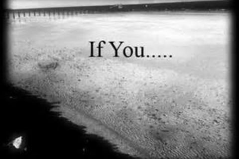 If You Will