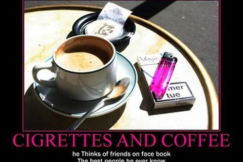 Cigarettes and coffee