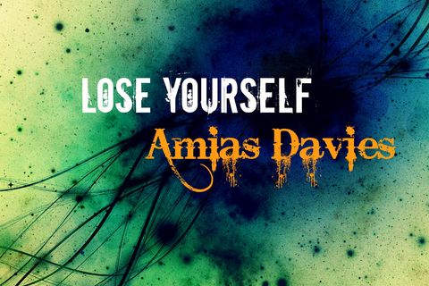 Lose Yourself