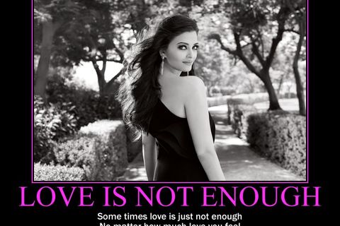 Love is not enough
