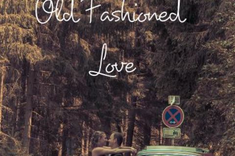 Old Fashion Love 