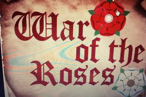 THE WAR OF THE ROSES