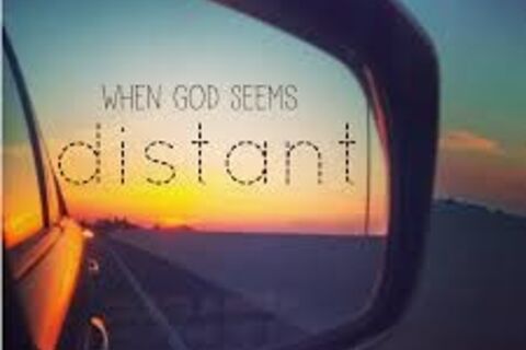 When God Seems Distant