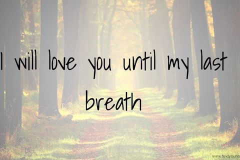 Loves Last Breath