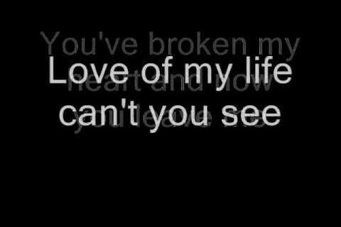 For the love of my life 