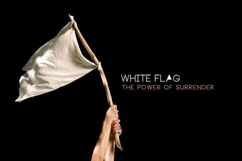 WHITE FLAG 