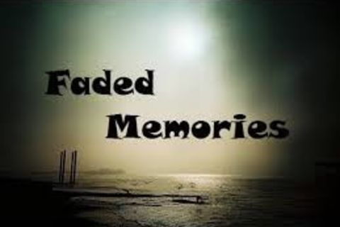 Faded Memories 