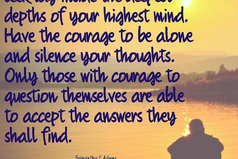 The courageous question themselves 