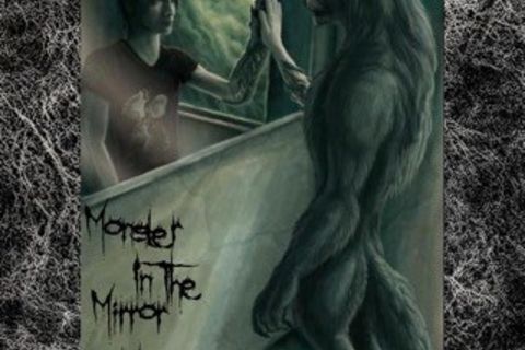 Monster in the Mirror