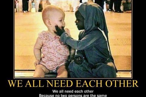 We need each other