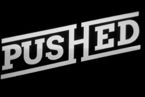 Pushed