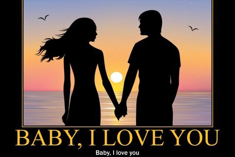 Baby, I love you