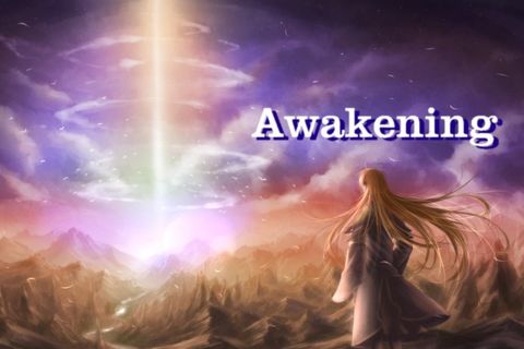 Awakening