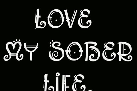 &quot;The Joy of Living Sober&quot;