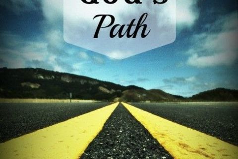 &quot;The Path that Leads to Him&quot;