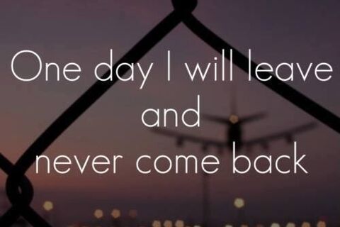 The Day I leave 