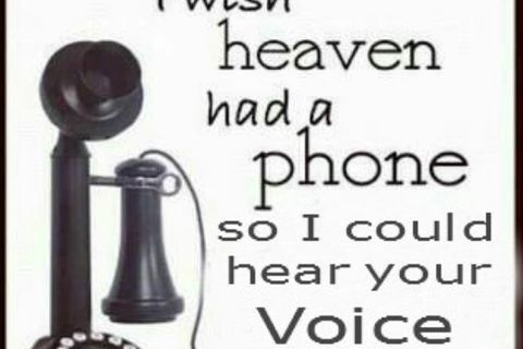 I Wish Heaven Had A Phone!