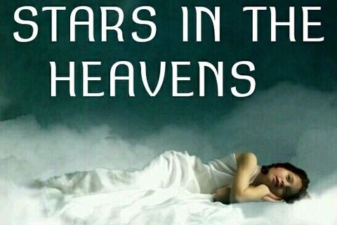 STARS IN THE HEAVENS