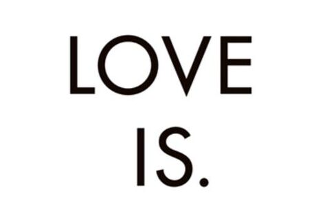 Love Is
