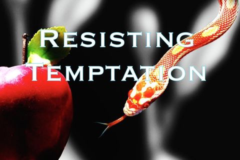 RESISTING TEMPTATION 