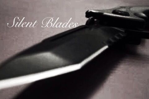 Silent Blades