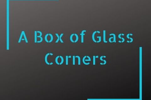 Box of Glass Corners