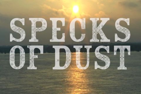 Specks of dust