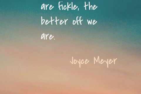 Feelings are so fickle