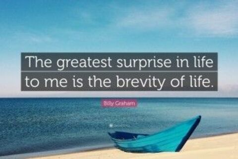 The brevity of life