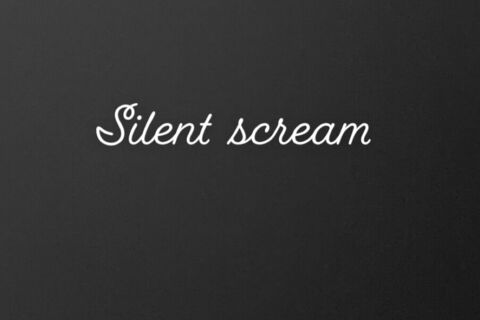 Silent scream 