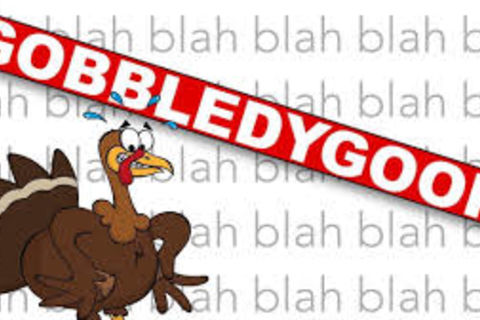 Gobbledygook about Thanks Taking formerly known as Thanksgiving