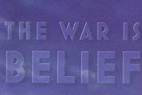 War Of Belief