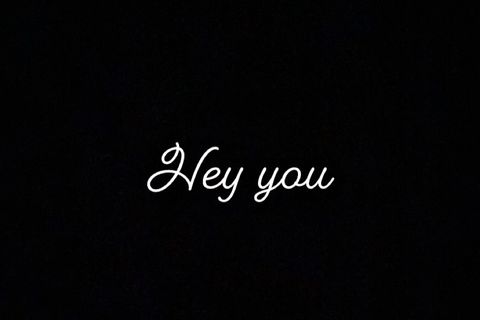 Hey you 