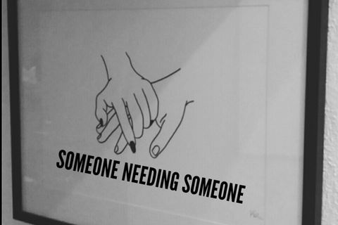SOMEONE NEEDING SOMEONE