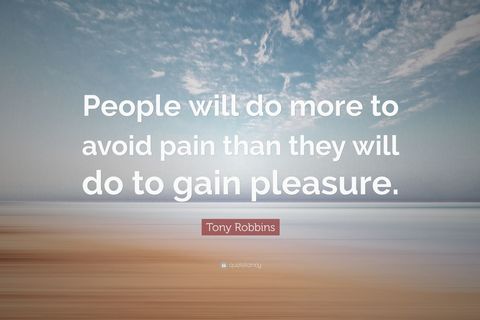 PAIN OR PLEASURE