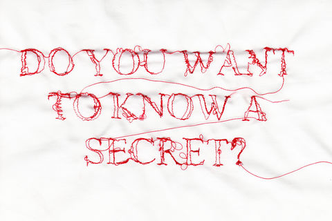 Do You Want To Know A Secret