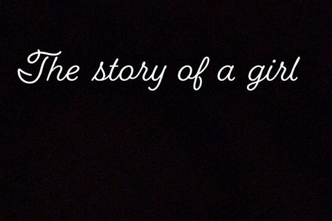 The story of a girl 