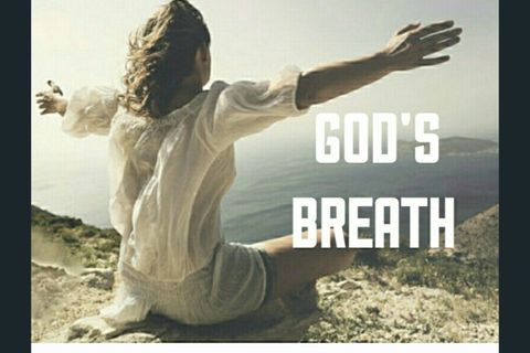 GOD'S BREATH 