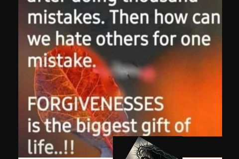 WILLIAMSJI MAVELI WRITES....." FORGIVENESS " 