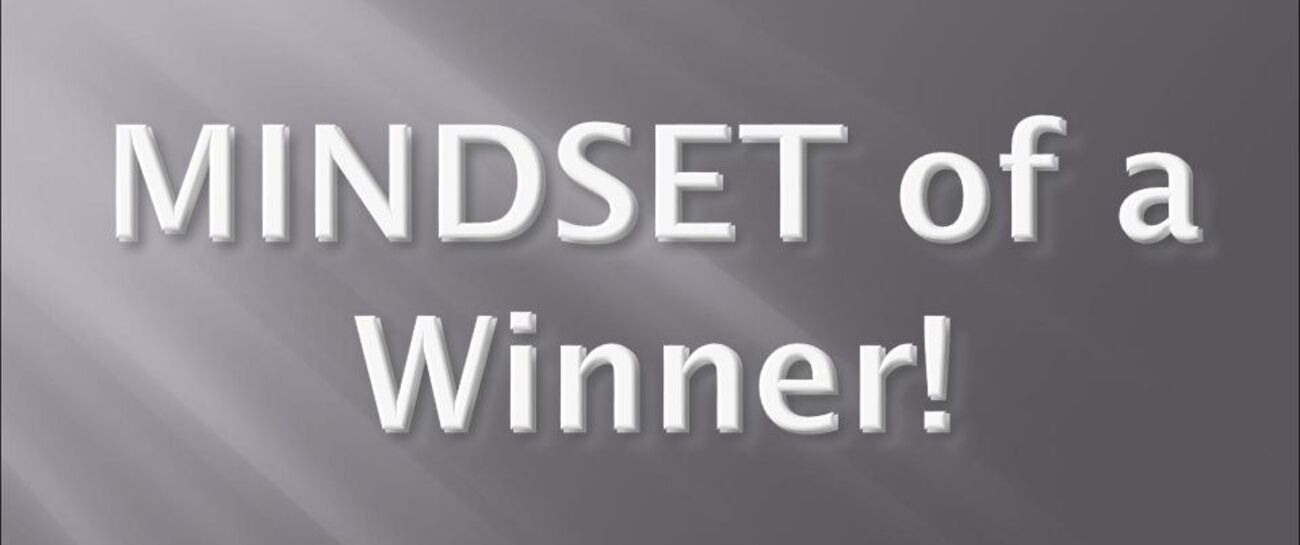 A Winners Mindset