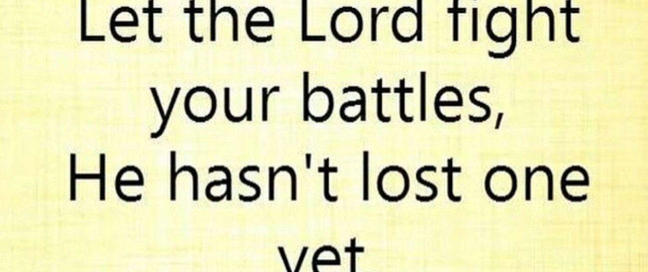 "Let Jesus Fight!"