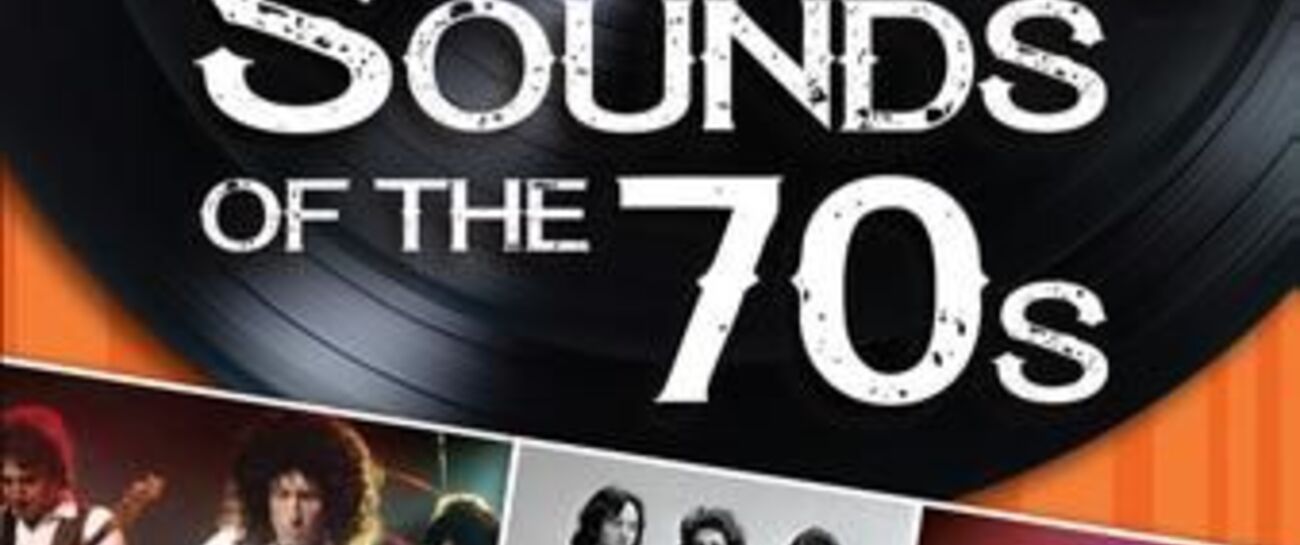 ‘Sounds of the Seventies’