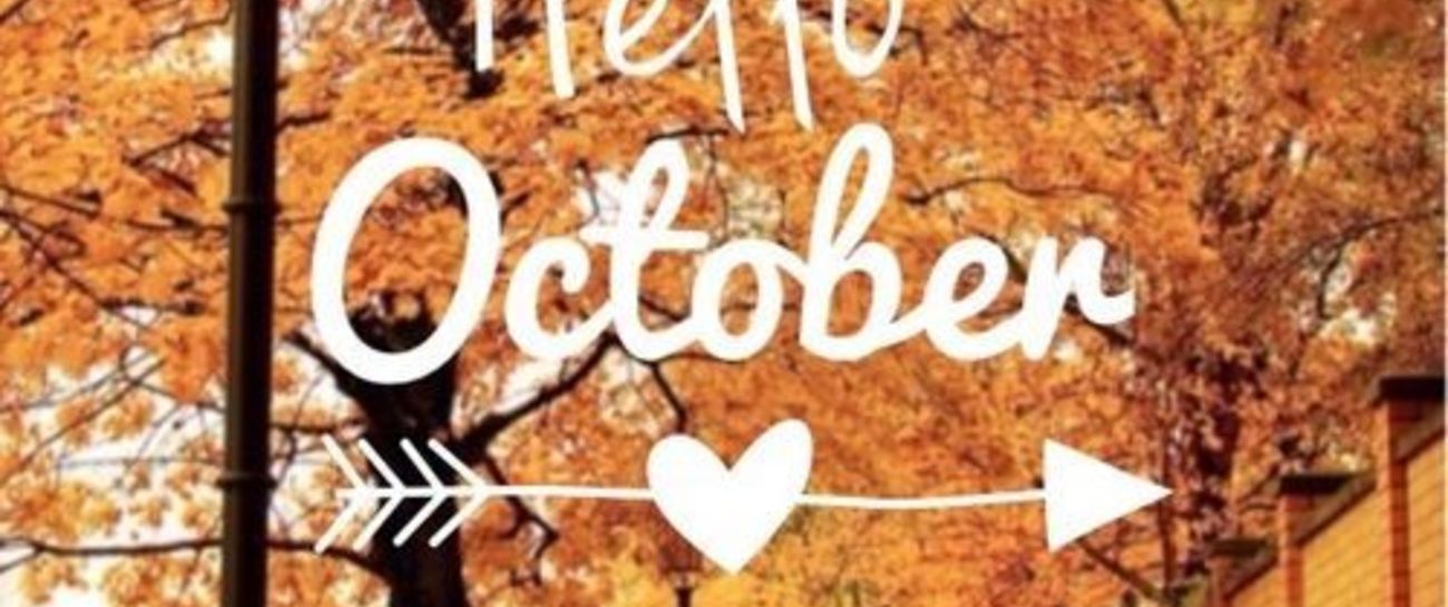 Hello October 🥰