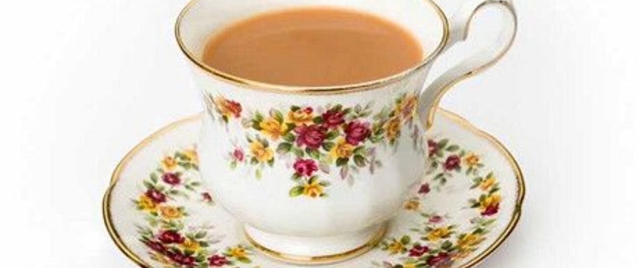 Just my cup of tea