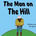 The Man On The Hill